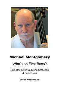 Michael Montgomery: Who's on First Bass?
