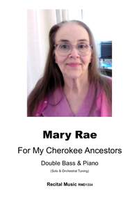 Mary Rae: For My Cherokee Ancestors