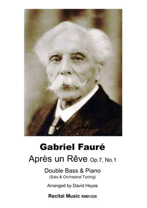 Gabriel Fauré: Après un Rêve Op.7, No.1