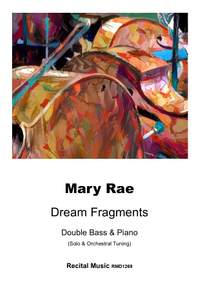 Mary Rae: Dream Fragments