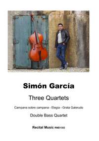 Simon Garcia: 3 Quartets