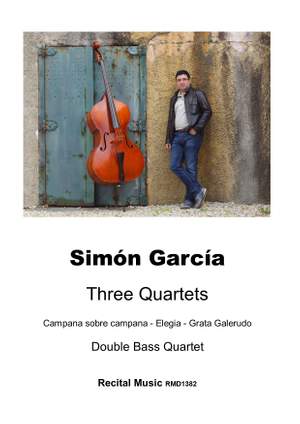 Simon Garcia: 3 Quartets