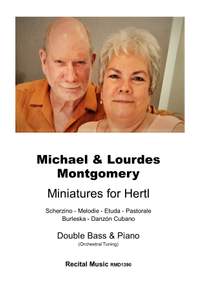 Michael & Lourdes Montgomery: Miniatures for Hertl
