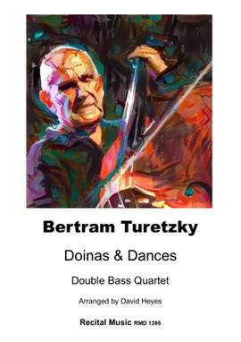 Bertram Turetzky: Doinas & Dances