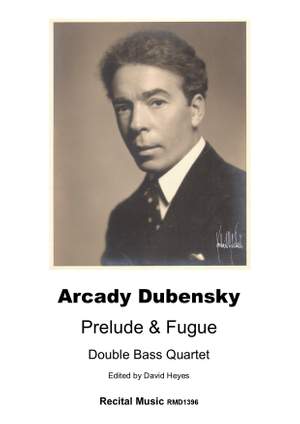 Arcady Dubensky: Prelude & Fugue  