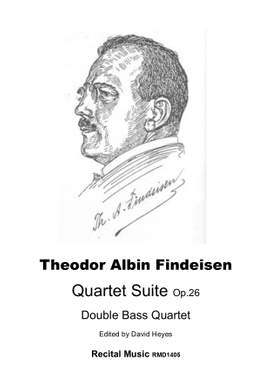 Th.A. Findeisen: Quartet Suite Op.26