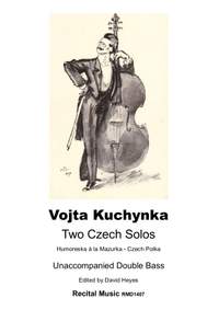 Vojta Kuchynka: Two Czech Solos