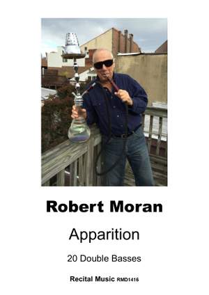 Robert Moran: Apparition