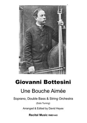 Giovanni Bottesini: Une Bouche Aimée 