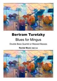 Bertram Turetzky: Blues for Mingus
