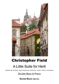 Christopher Field: A Little Suite for Hertl