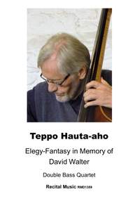 Teppo Hauta-aho: Elegy-Fantasy in Memory of David Walter