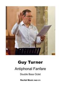 Guy Turner: Antiphonal Fanfare