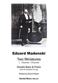 Eduard Madenski: Two Miniatures