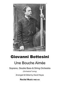 Giovanni Bottesini: Une Bouche Aimée 