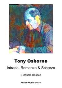 Tony Osborne: Intrada, Romanza & Scherzo