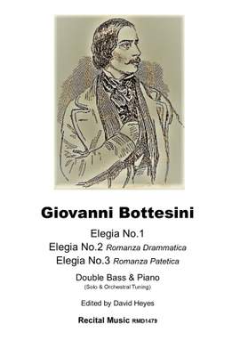 Giovanni Bottesini: Elegia 1, 2 & 3