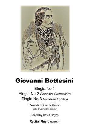 Giovanni Bottesini: Elegia 1, 2 & 3