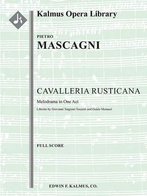 Mascagni: Cavalleria Rusticana: (Engraved, Original Edition)