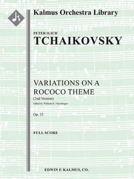Tchaikovsky: Variations on a Rococo Theme, Op. 33 (2nd version)