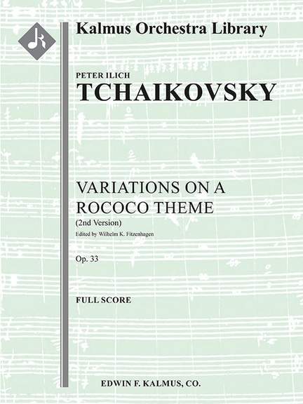 Tchaikovsky: Variations on a Rococo Theme, Op. 33 (2nd version)