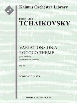 Tchaikovsky: Variations on a Rococo Theme, Op. 33 (2nd version)