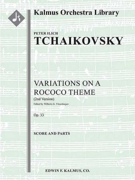 Tchaikovsky: Variations on a Rococo Theme, Op. 33 (2nd version)