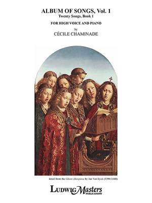 Chaminade, Cecile: Album of Songs, Vol. 1 (high voice) BK 1