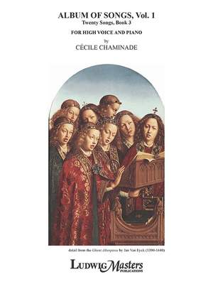 Chaminade, Cecile: Album of Songs, Vol. 1 (high voice) BK 3