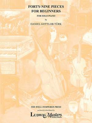 Turk, Daniel Gottlob: Forty-Nine Pieces for Beginners (piano)