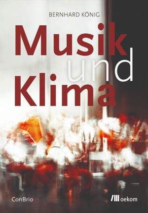 König, B: Musik und Klima