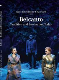 Schmid-Reiter, I: Belcanto - Tradition and Fascination Today 15