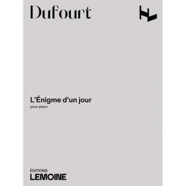 Dufourt, H: L'énigme d'un jour