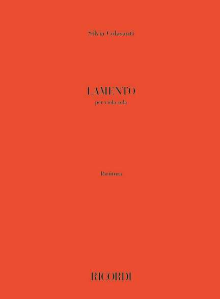 Silvia Colasanti: Lamento