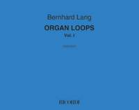 Bernhard Lang: Organ Loops
