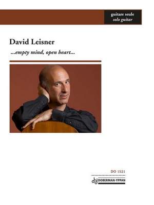 David Leisner: Empty mind, Open heart