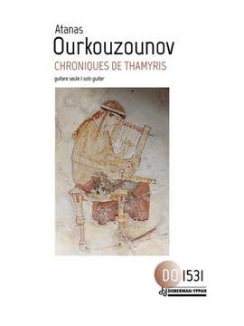 Atanas Ourkouzounov: Chroniques de Thamyris