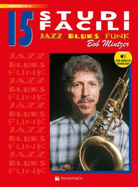 Bob Mintzer: 15 Studi Facili Su Bemolle