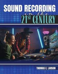 Sound Recording in the 21st Century