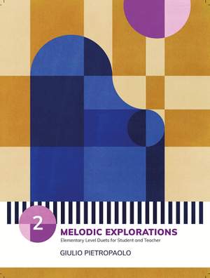 Pietropaolo, Giulio: Piano Safari: Melodic Explorations 2