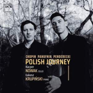 Chopin, Panufnik, Penderecki: Polish Journey
