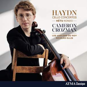 Haydn: Cello Concertos - Hétu: Rondo