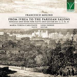 Francesco Molino: From Ivrea to the Parisian Salons, Sonatas and Duos for Flute and Guitar