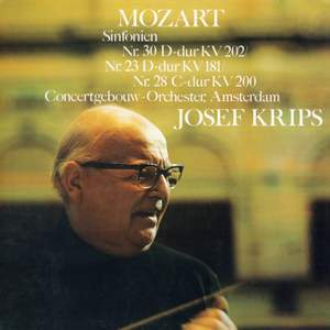 Mozart: Symphonies Nos. 30, 23 & 28