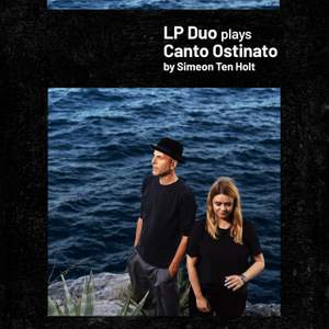 LP Duo plays Canto Ostinato by Simeon Ten Holt