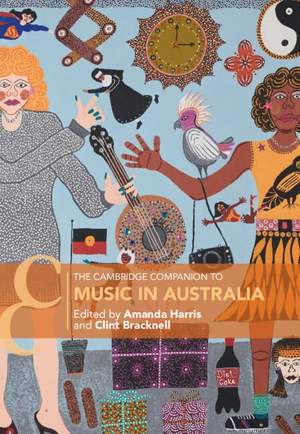 The Cambridge Companion to Music in Australia