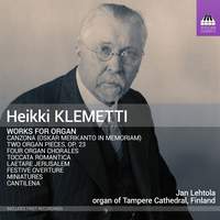 Heikki Klemetti: Works for Organ