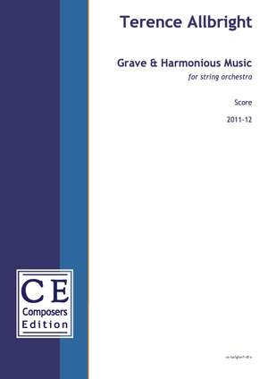 Allbright, Terence: Grave & Harmonious Music