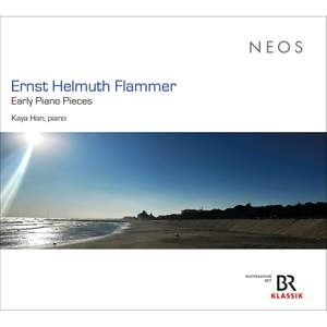 Ernst Helmuth Flammer: Early Piano Pieces