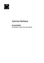 Baltakas, Vykintas: Incantatio Product Image